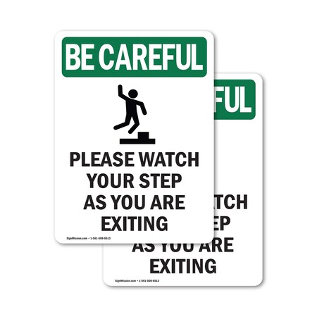 Signmission Safety Culture Sign, 5 in Width, Vinyl Decal, Rectangle OS-2PACK-BC-D-57-V-10129